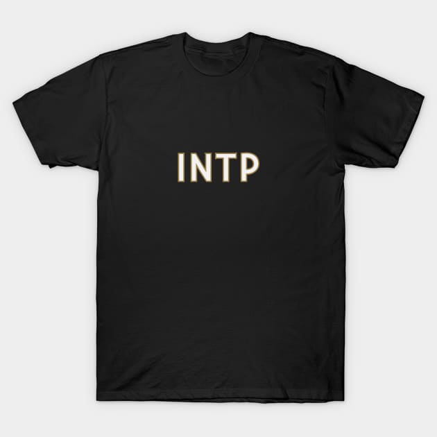 Myers Briggs Typography INTP T-Shirt by calebfaires